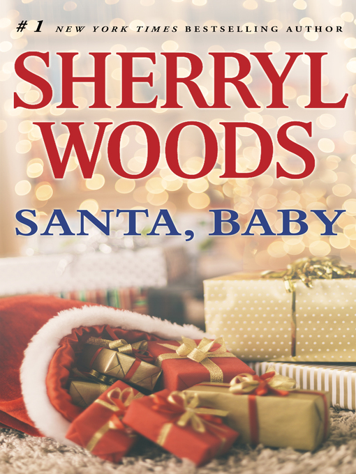 Title details for Santa, Baby by Sherryl Woods - Available